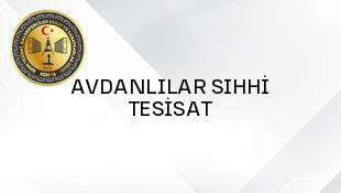 AVDANLILAR SIHHİ TESİSAT